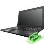 Ремонт ноутбука Lenovo THINKPAD Edge E550